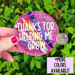 Thanks For Helping Me Grow Teacher Appreciation Resin Coaster Back To School